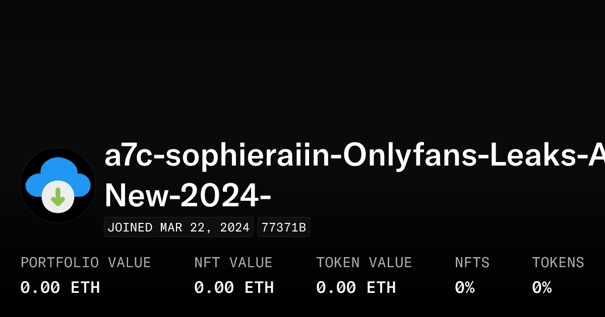 a7c-sophieraiin-Onlyfans-Leaks-All-New-2024- - Profile OpenSea