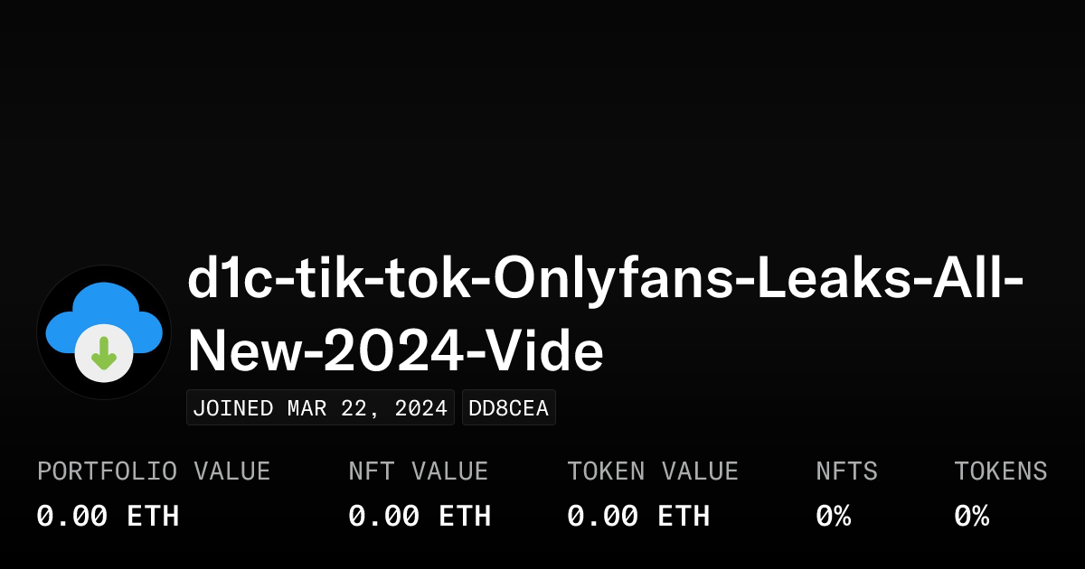 d1c-tik-tok-Onlyfans-Leaks-All-New-2024-Vide - Profile OpenSea