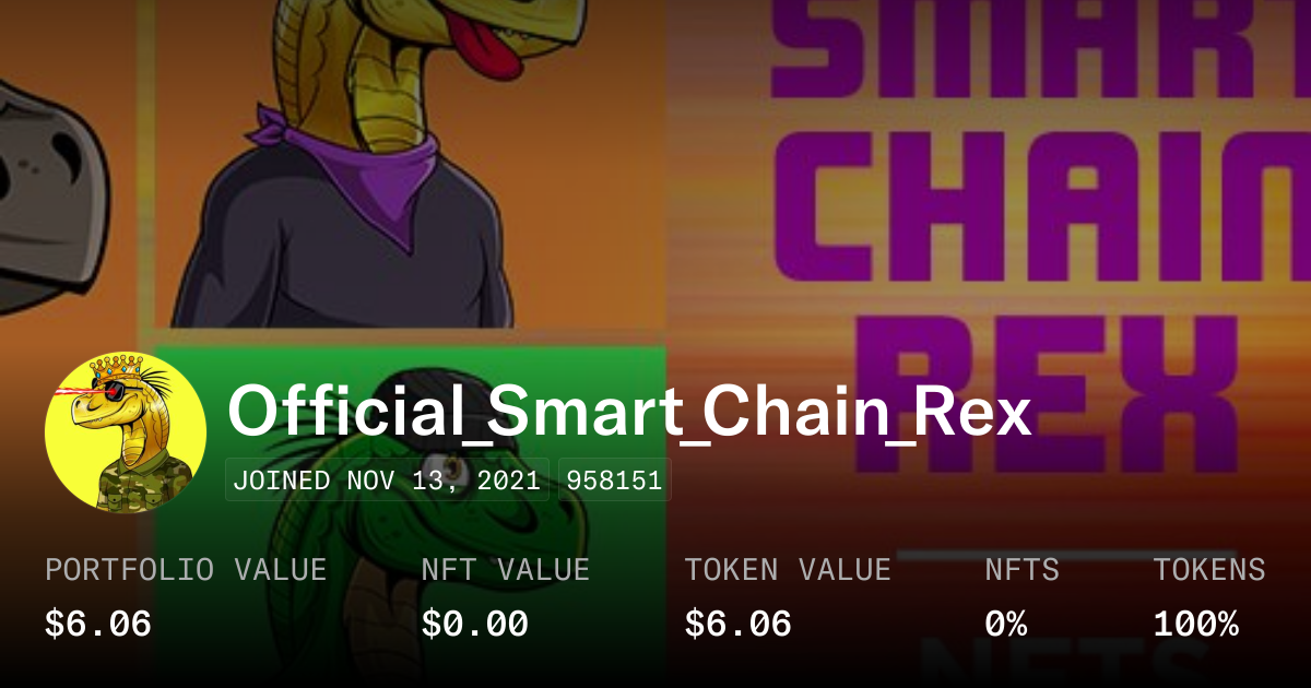 Official_Smart_Chain_Rex - Profile | OpenSea
