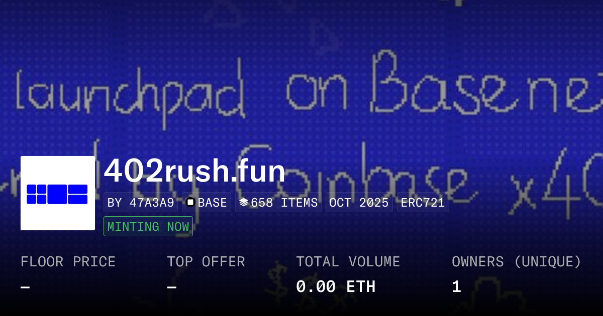 402rush fun Collection OpenSea