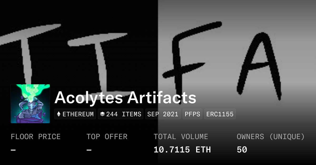 Acolytes Artifacts - Collection | OpenSea