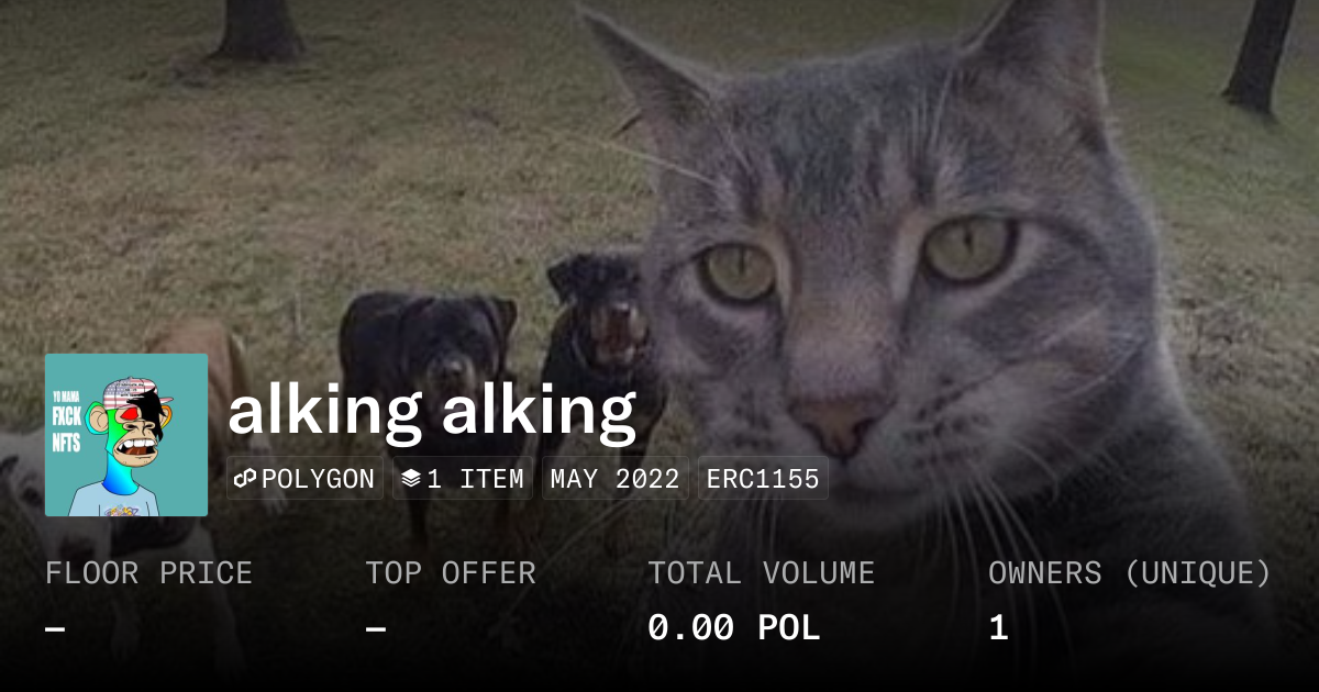 alking alking - Collection | OpenSea