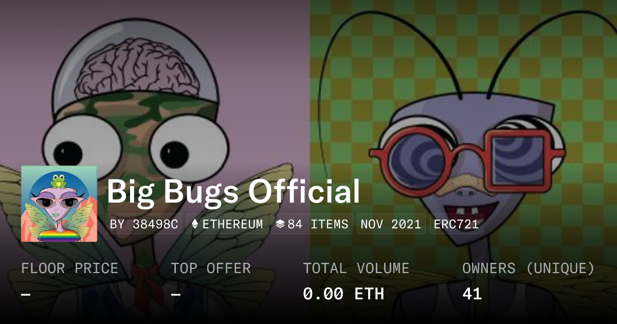 Big Bugs Official - Collection | OpenSea