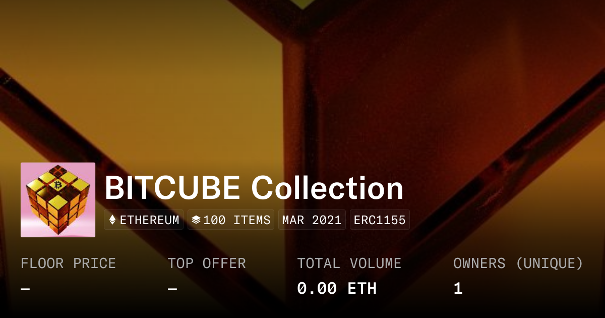 BITCUBE Collection - Collection | OpenSea