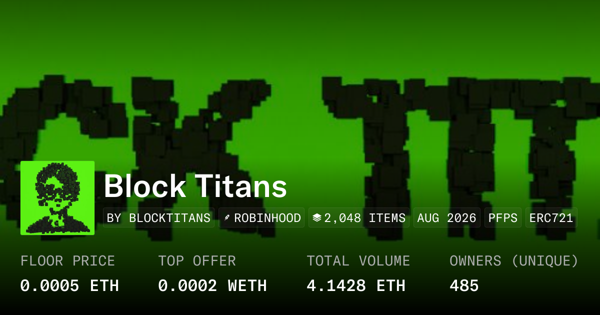 Block Titans 0.0005 ETH - Collection | OpenSea