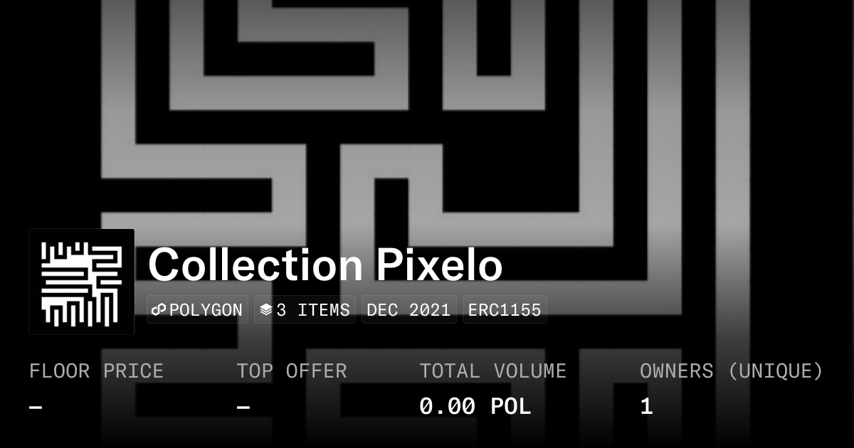 Collection Pixelo - Collection | OpenSea