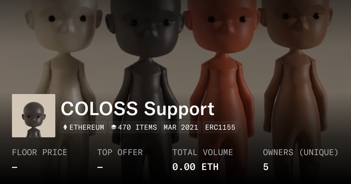 COLOSS Support - Collection | OpenSea