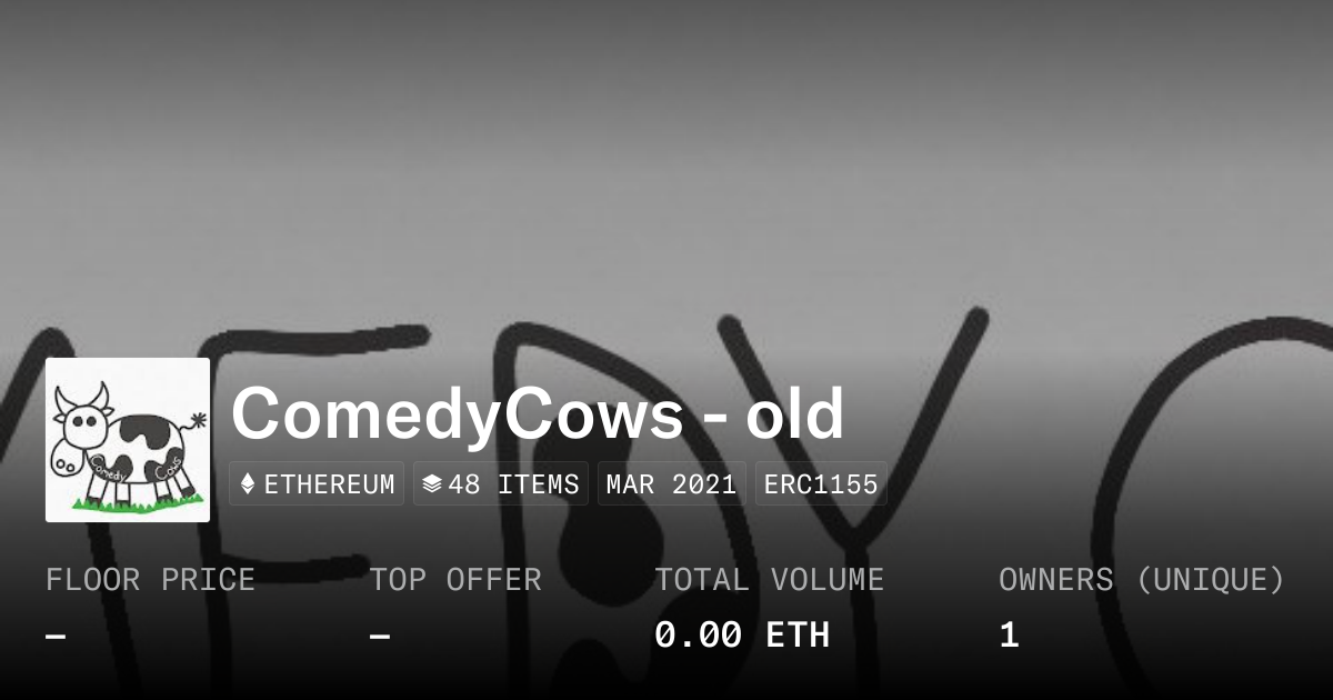 ComedyCows - old - Collection | OpenSea