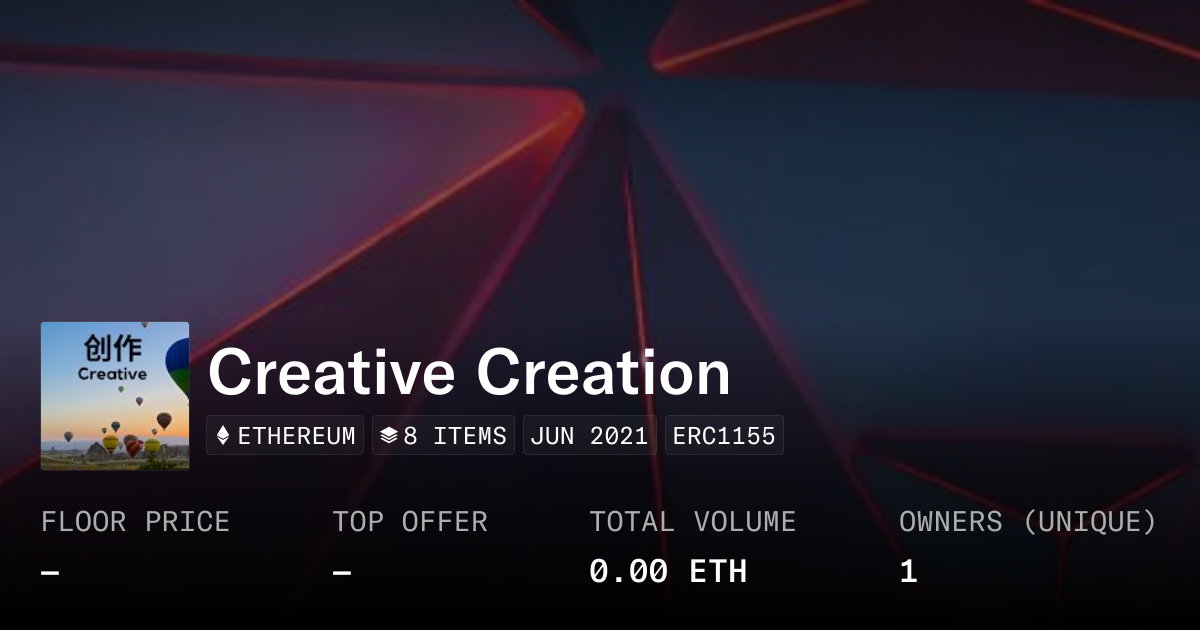 Creative Creation - Collection | OpenSea