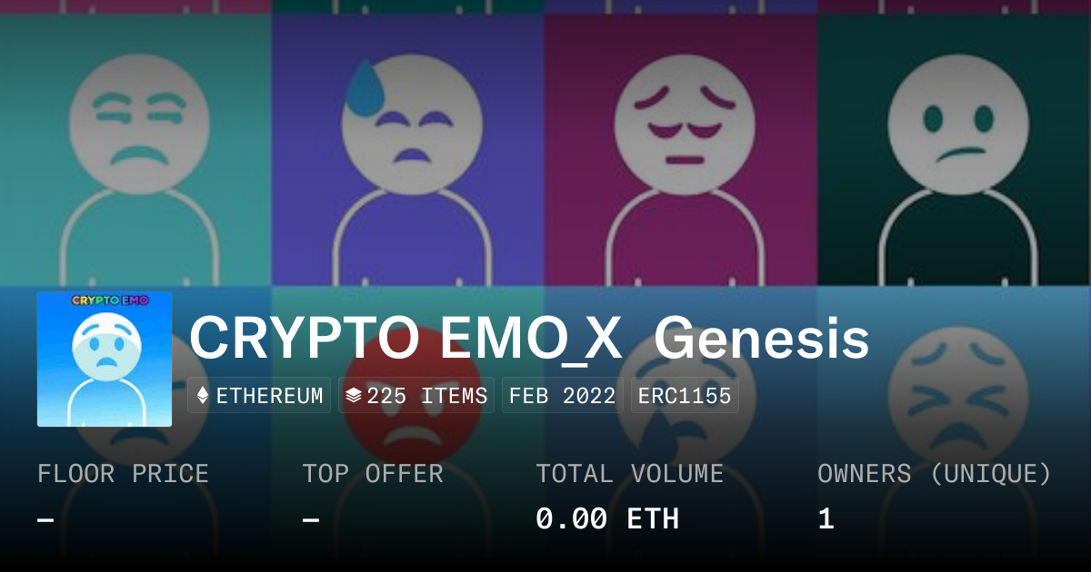 CRYPTO EMO_X Genesis - Collection | OpenSea