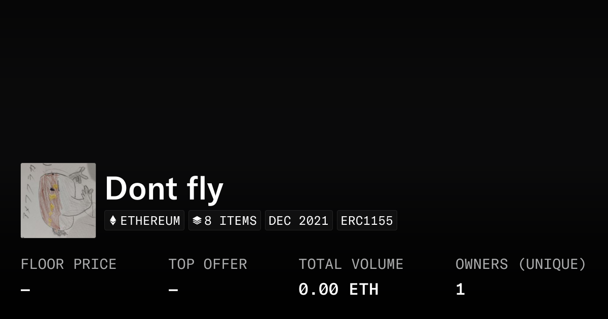 Dont fly - Collection | OpenSea