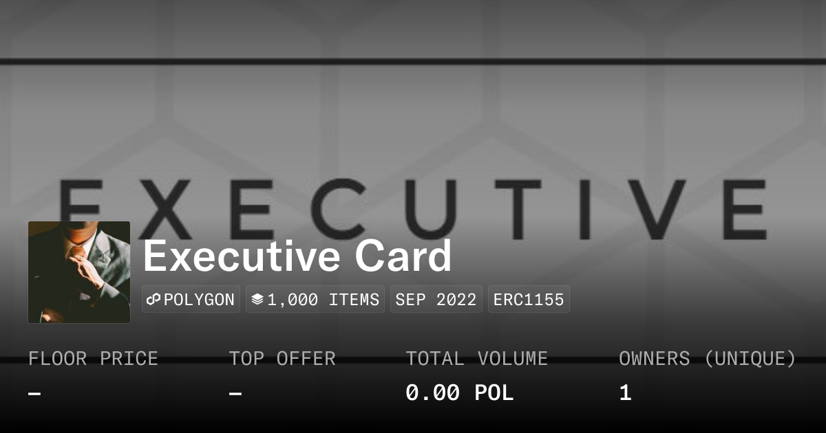 Executive Card - Collection | OpenSea