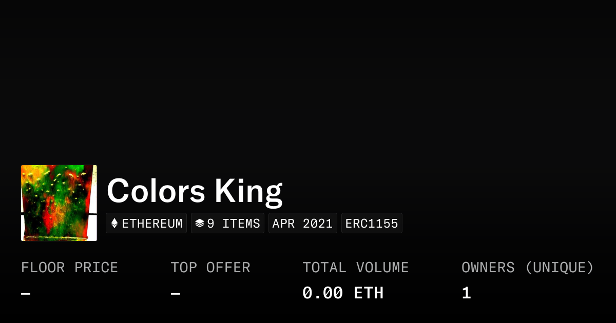 Colors King - Collection | OpenSea