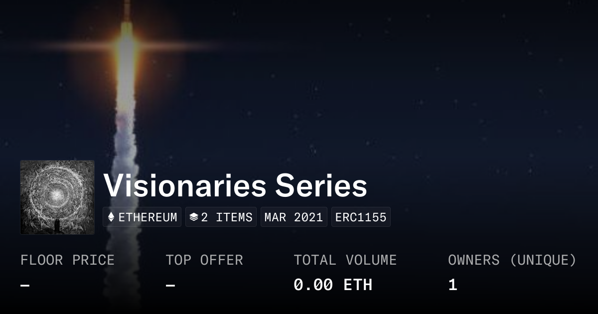 Visionaries Series - Collection | OpenSea