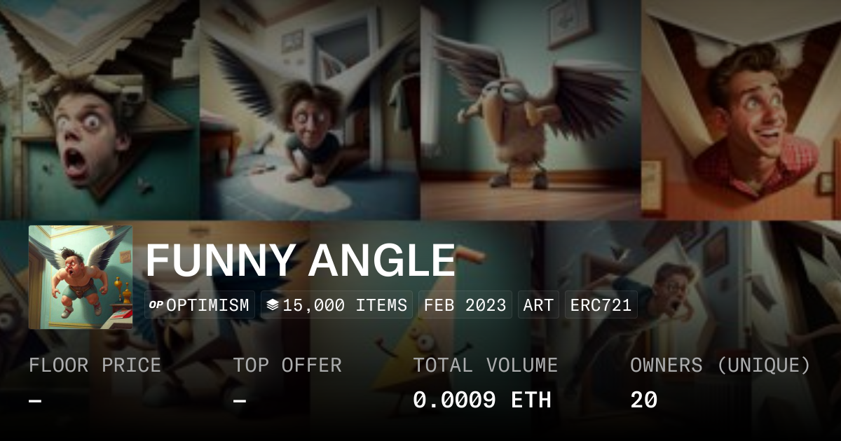 FUNNY ANGLE - Collection | OpenSea