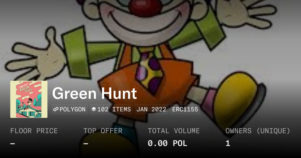 Green Hunt - Collection | OpenSea