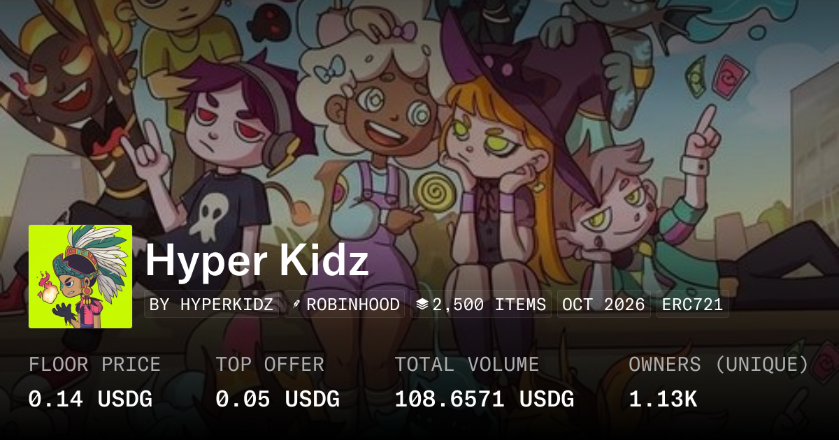 Hyper Kidz 0.35 USDG - Collection | OpenSea