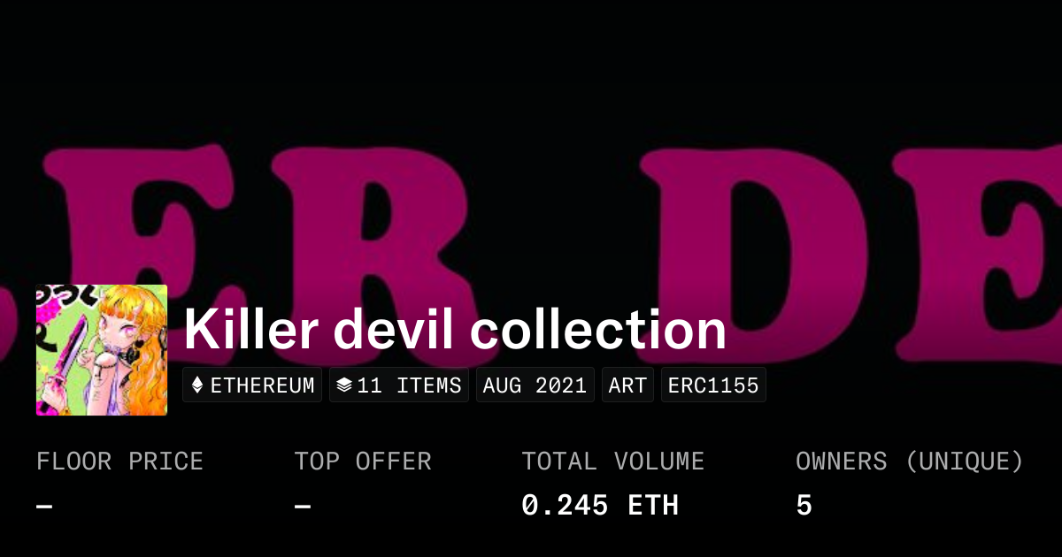 Killer devil collection - Collection | OpenSea