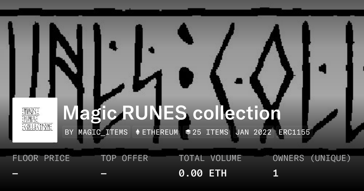 Magic RUNES collection - Collection | OpenSea