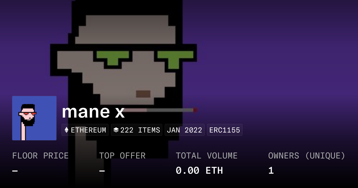 mane x - Collection | OpenSea