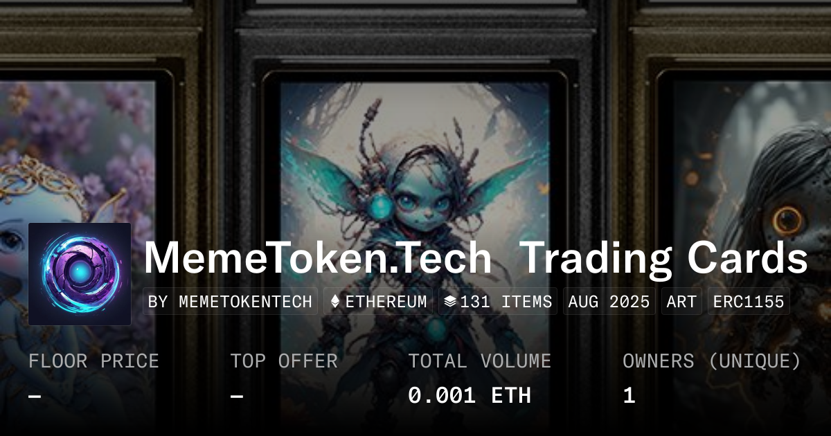 MemeToken.Tech Trading Cards - Collection | OpenSea