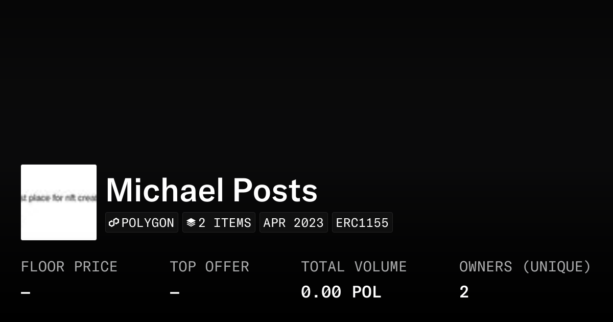 Michael Posts - Collection | OpenSea