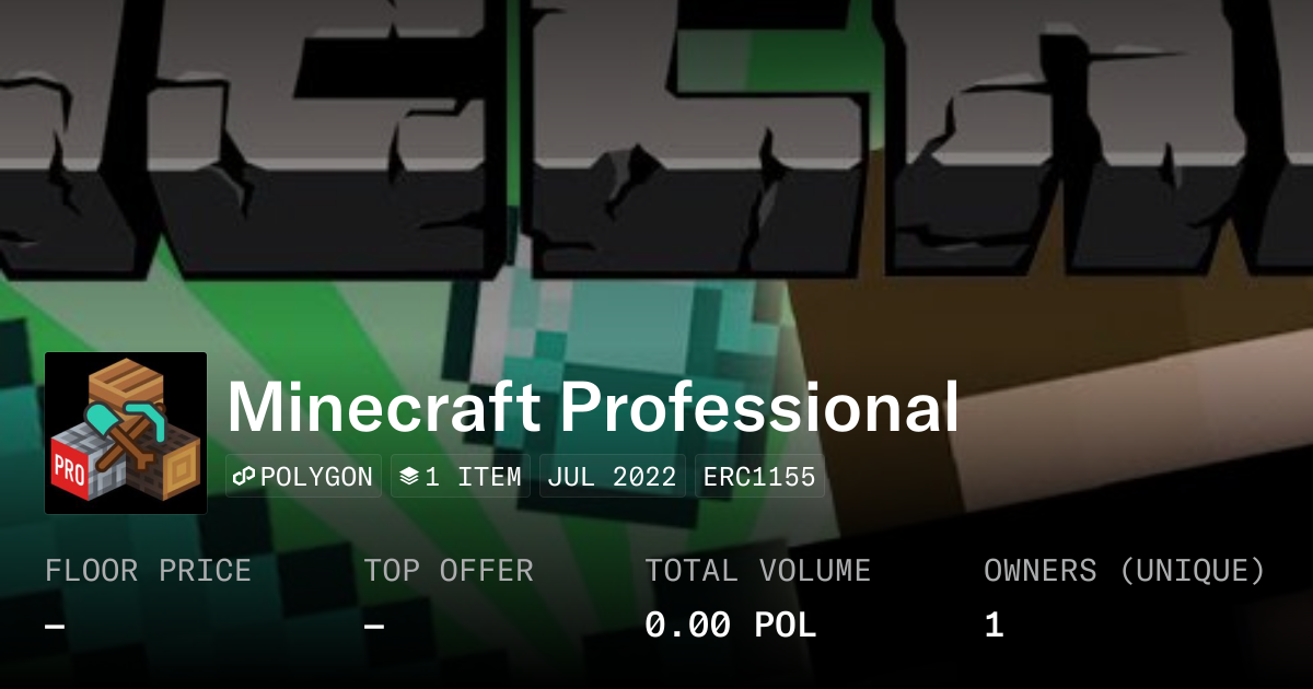 Minecraft Professional - Collection | OpenSea