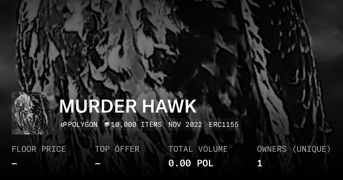 MURDER HAWK - Collection | OpenSea