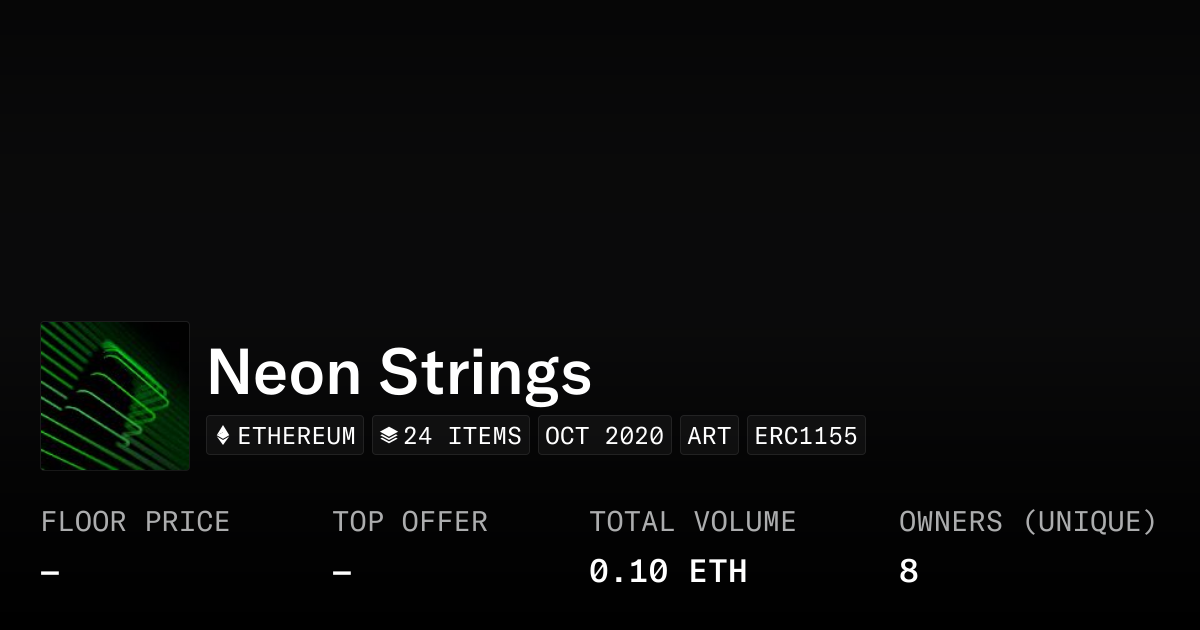 Neon Strings - Collection | OpenSea