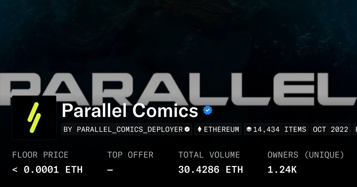 Parallel Comics 0.0009 ETH - Collection | OpenSea