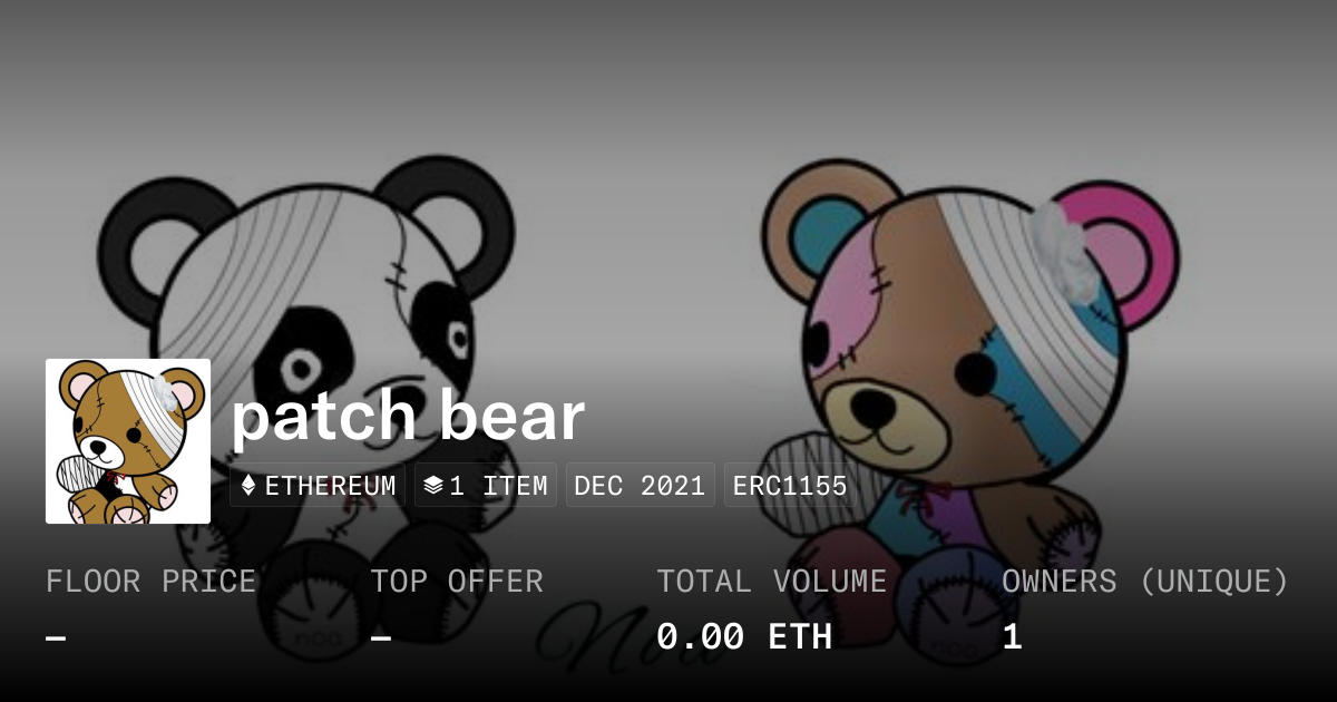 patch bear - Collection | OpenSea