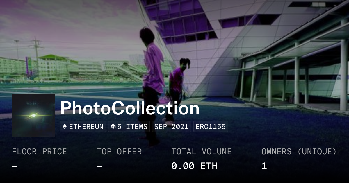 PhotoCollection - Collection | OpenSea
