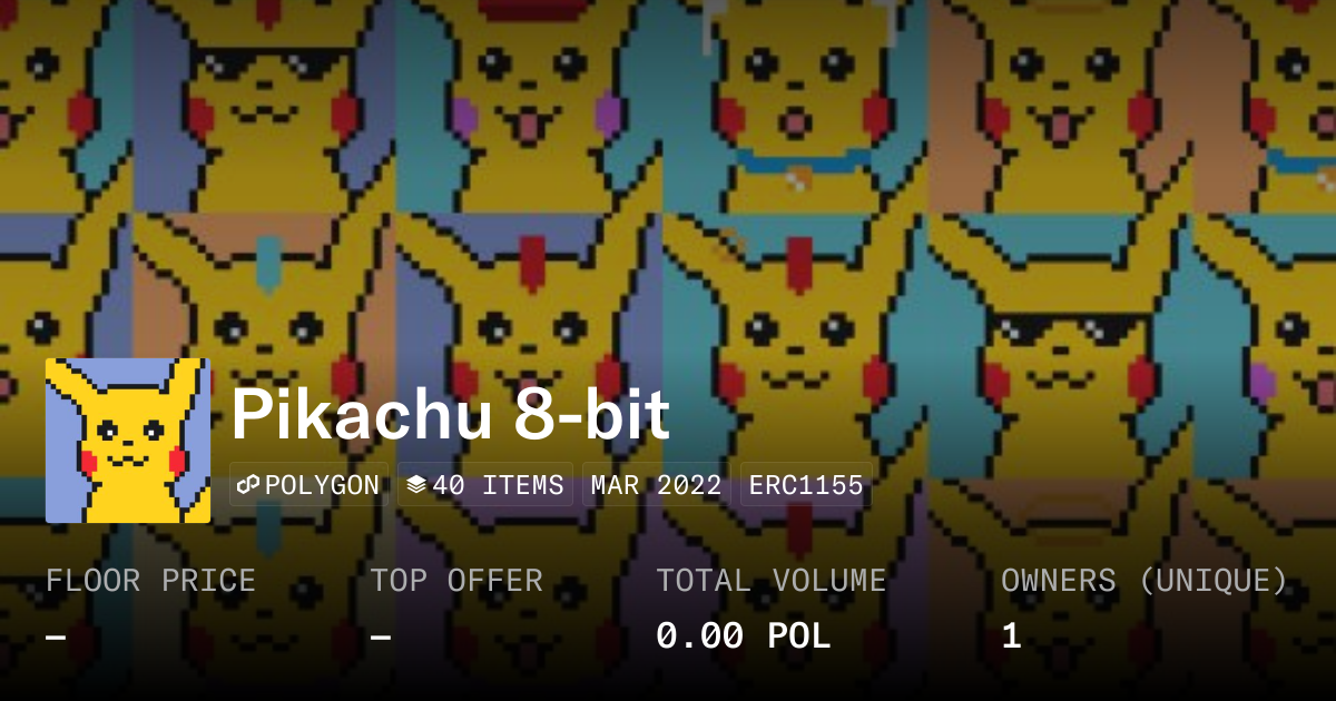 Pikachu 8-bit - Collection | OpenSea
