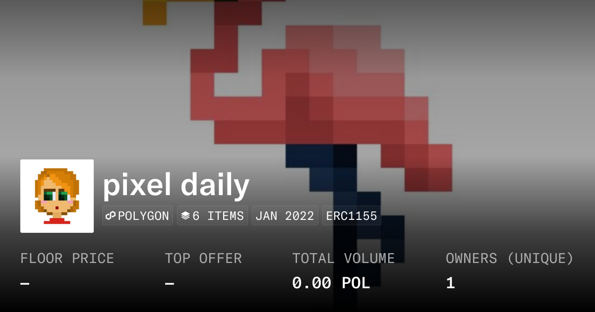 pixel daily - Collection | OpenSea