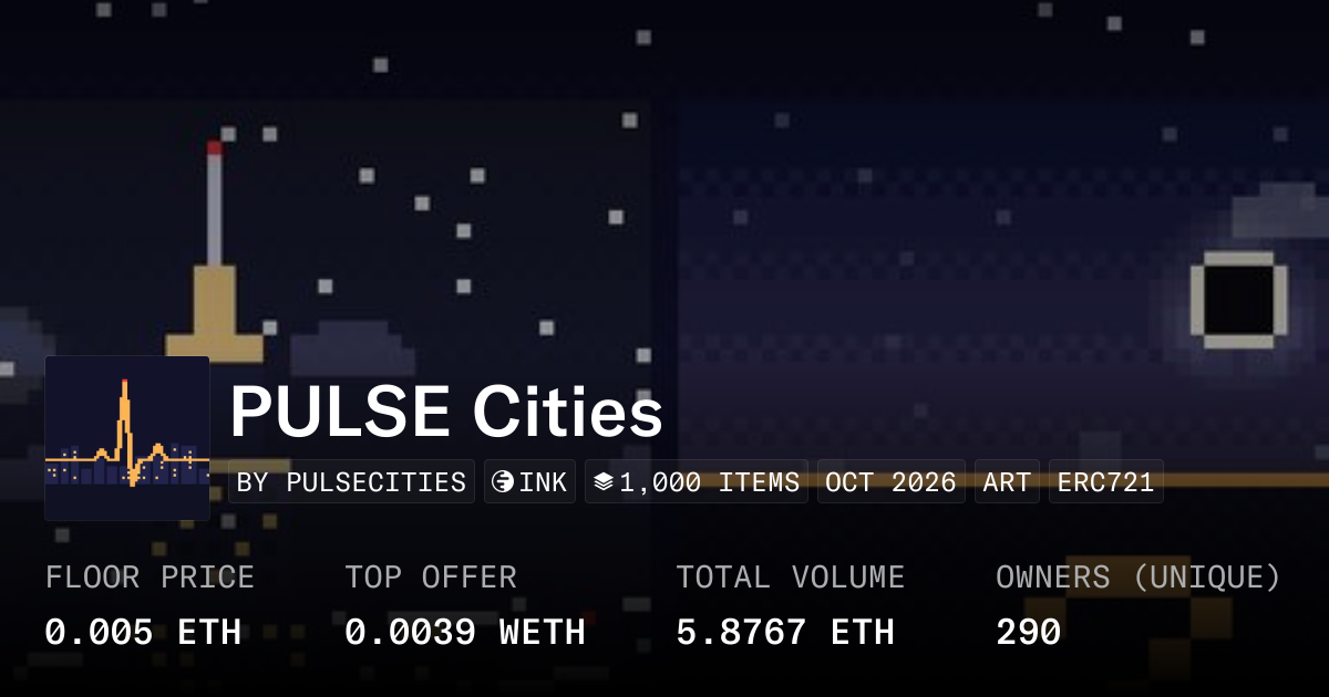 PULSE Cities 0.0062 ETH - Collection | OpenSea
