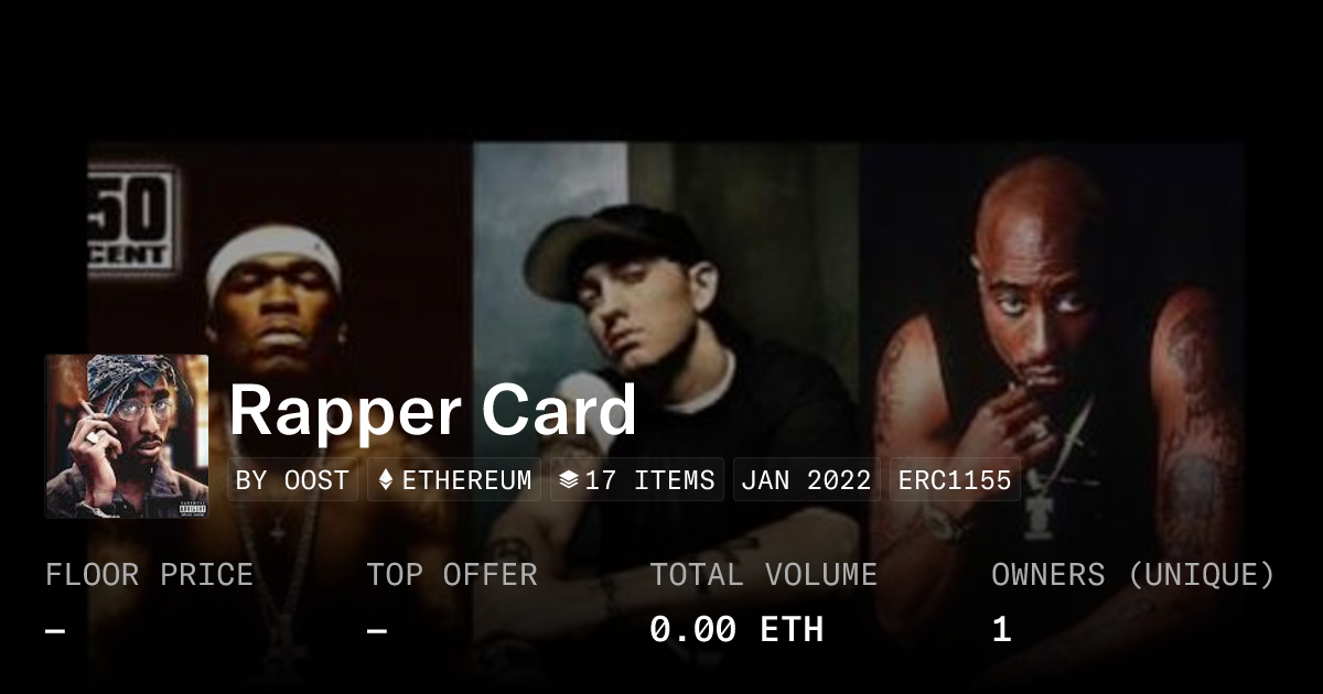 Rapper Card - Collection | OpenSea