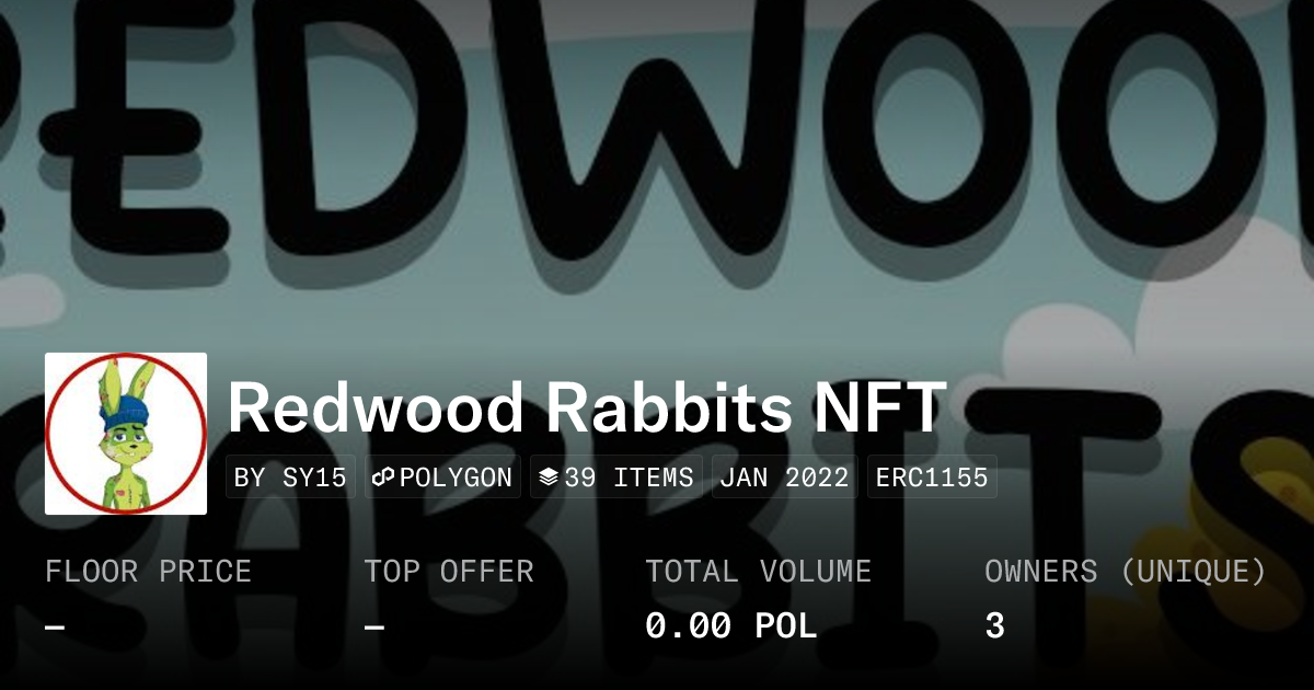 Redwood Rabbits NFT - Collection | OpenSea