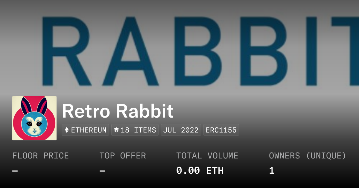 Retro Rabbit - Collection | OpenSea