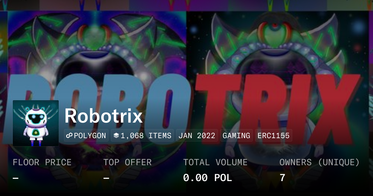 Robotrix - Collection | OpenSea