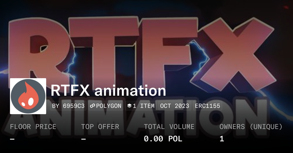 RTFX animation - Collection | OpenSea