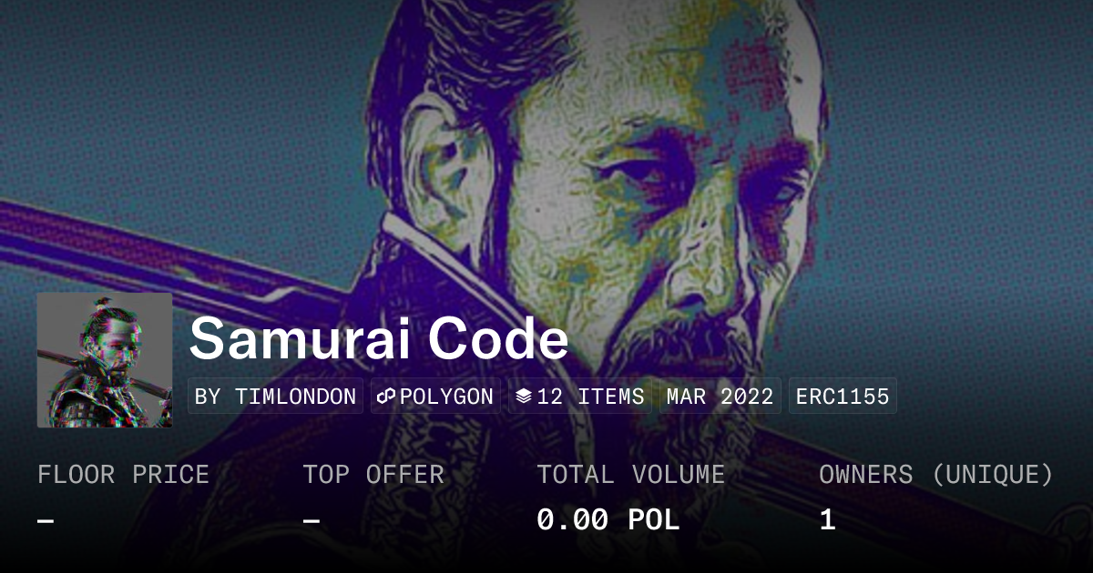 Samurai Code - Collection | OpenSea