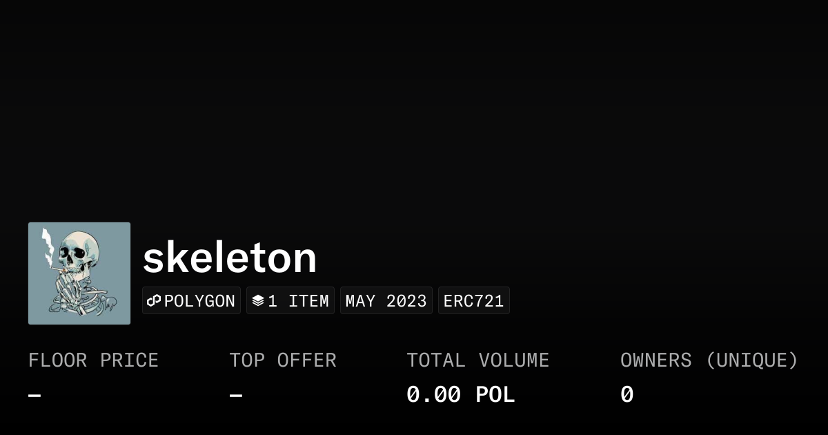 skeleton - Collection | OpenSea