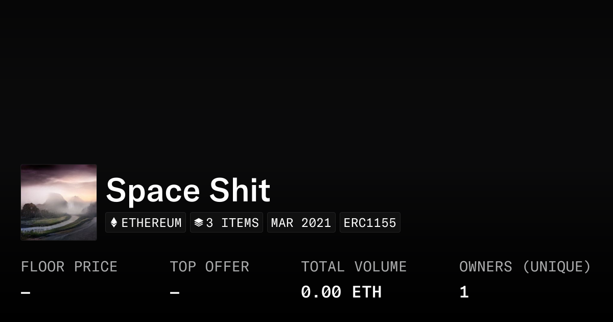 Space Shit - Collection | OpenSea