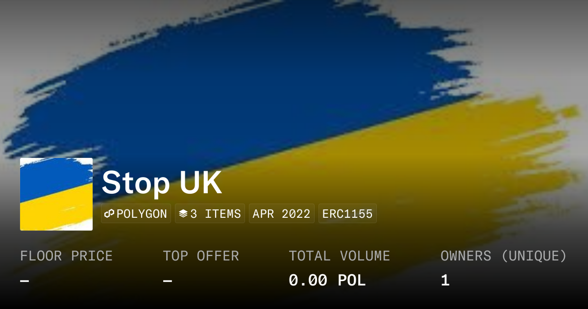 Stop UK - Collection | OpenSea