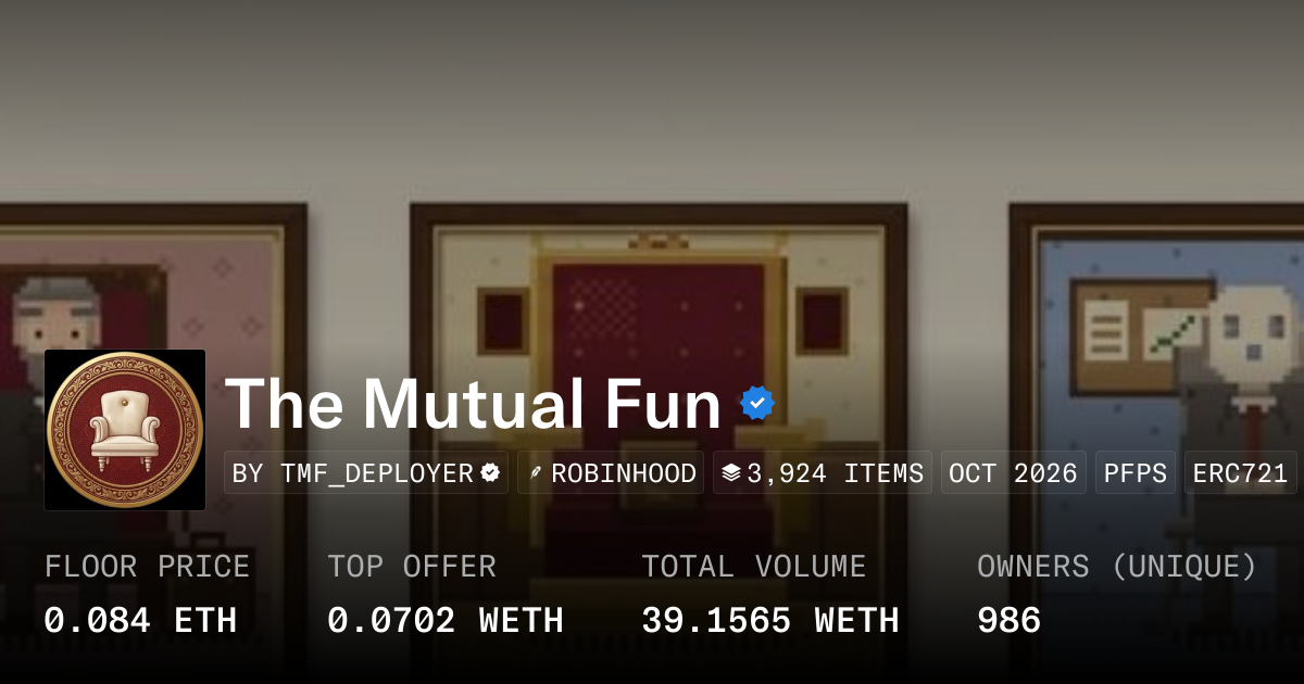 The Mutual Fun 0.081 WETH - Collection | OpenSea