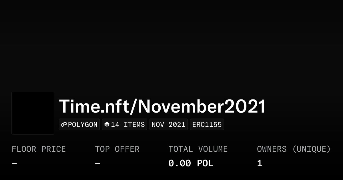Time.nft/November2021 - Collection | OpenSea