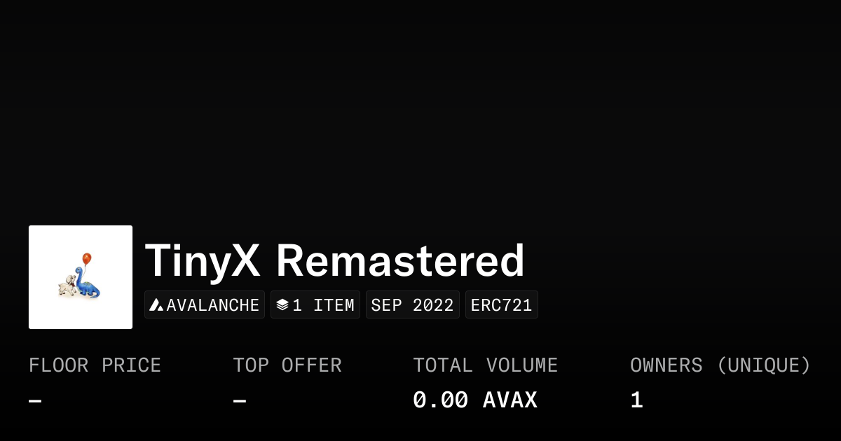 TinyX Remastered - Collection | OpenSea
