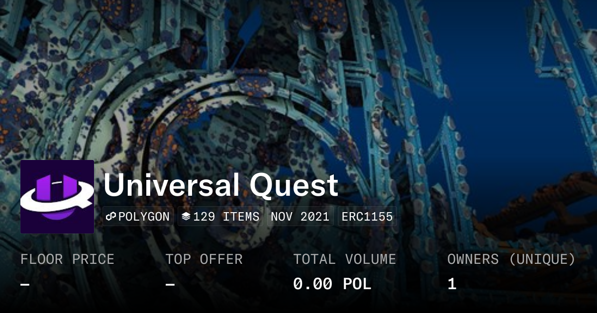 Universal Quest - Collection | OpenSea