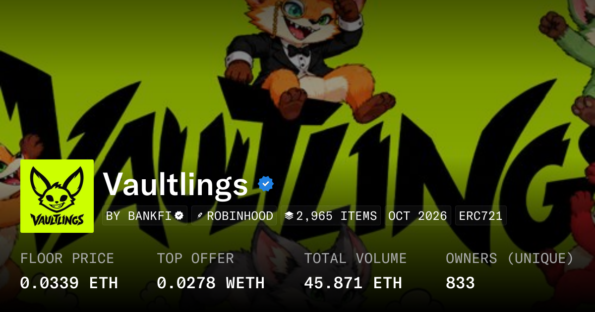 Vaultlings 0.0359 ETH - Collection | OpenSea