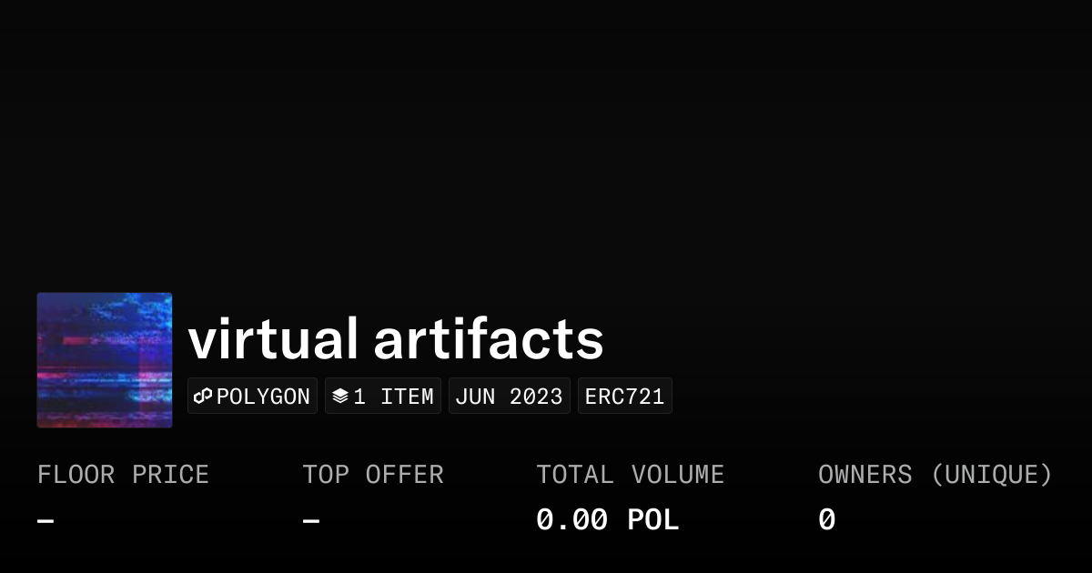 virtual artifacts - Collection | OpenSea